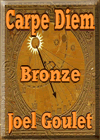 Carpe Diem Bronze Award