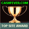 Cashfever.com Top Site Award