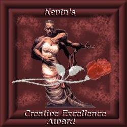 Kevin's Creative Excellence Award